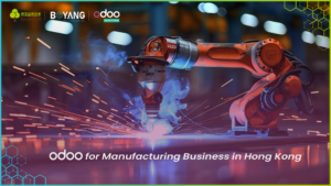 Odoo for Manufacturing Business in Hong Kong